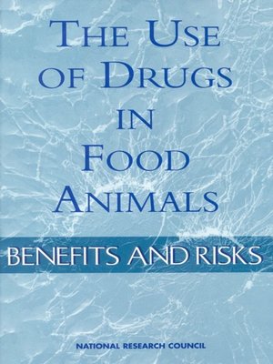 cover image of The Use of Drugs in Food Animals